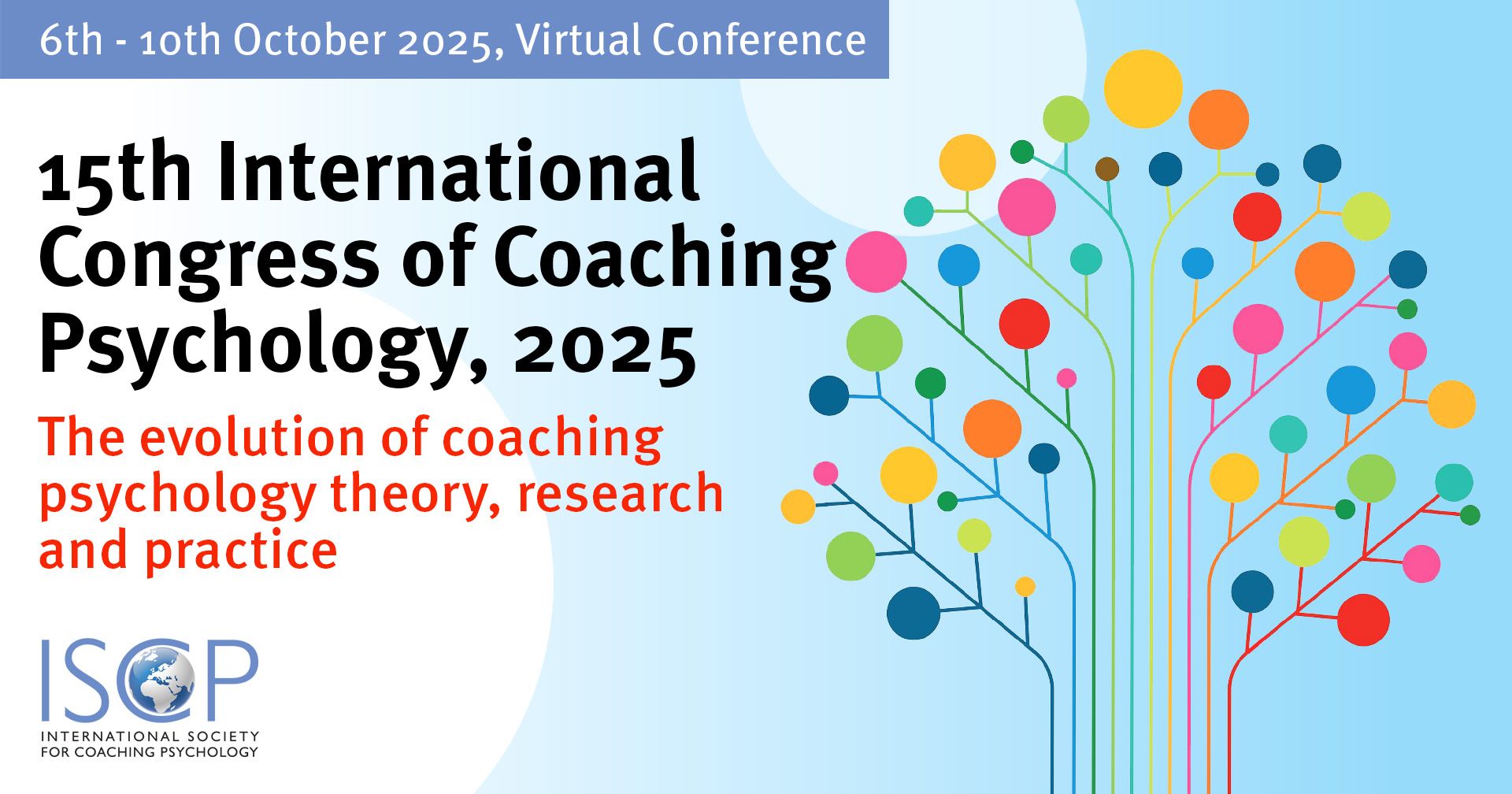 15 Congreso Internacional de Coaching Psychology (6-10 de octubre de 2025): Evolución de la teoría, investigación y práctica de la Coaching Psychology